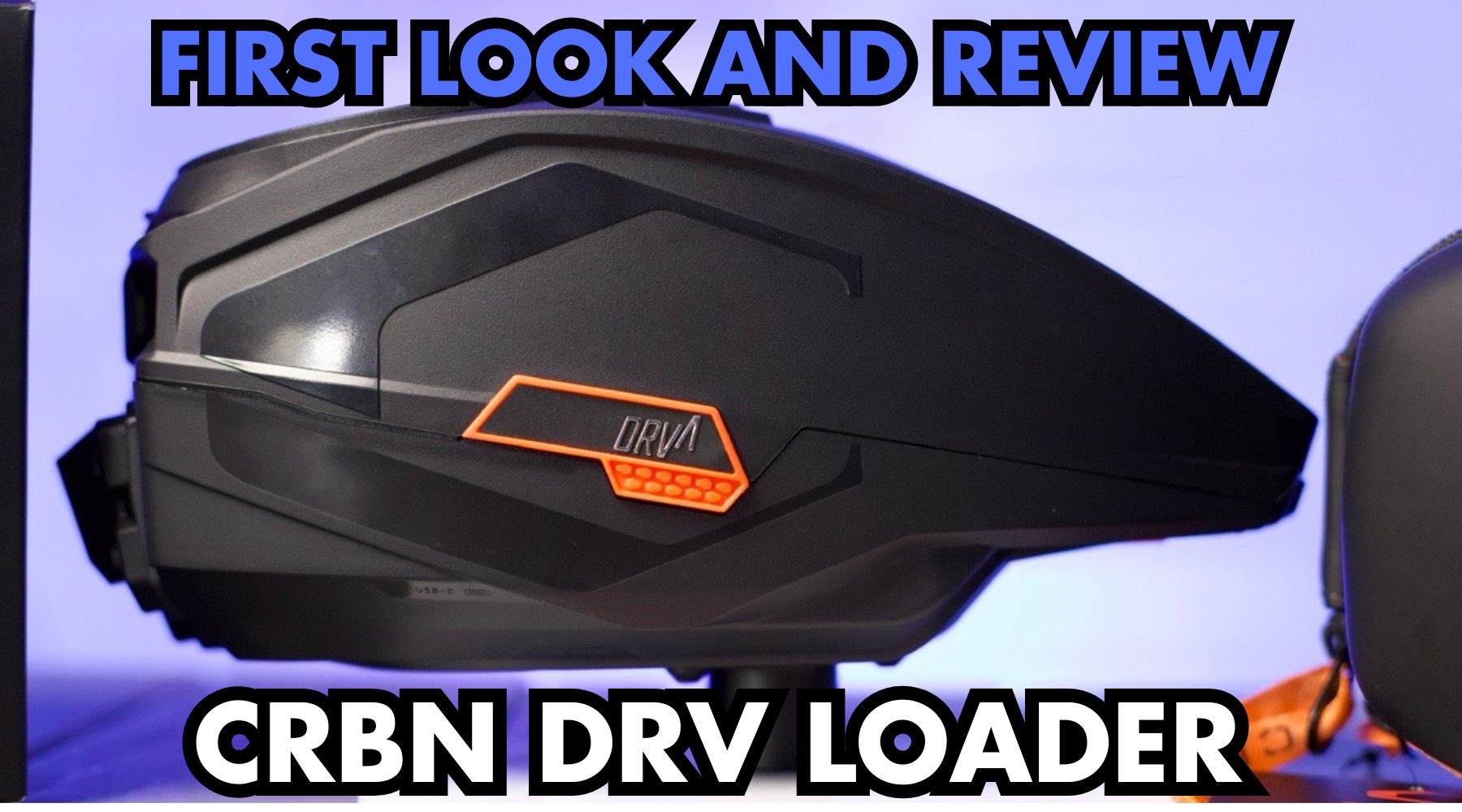 First Look and Review | CRBN DRV Paintball Loader