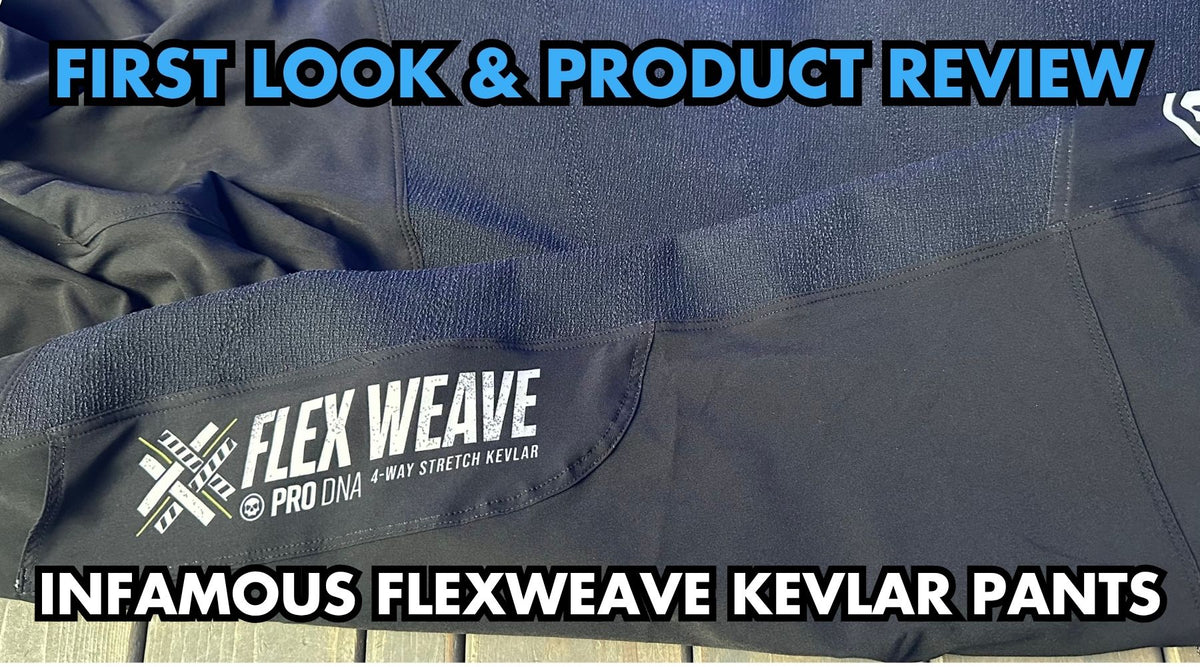 Infamous Flexweave Kevlar Pants - First Look and Product Review