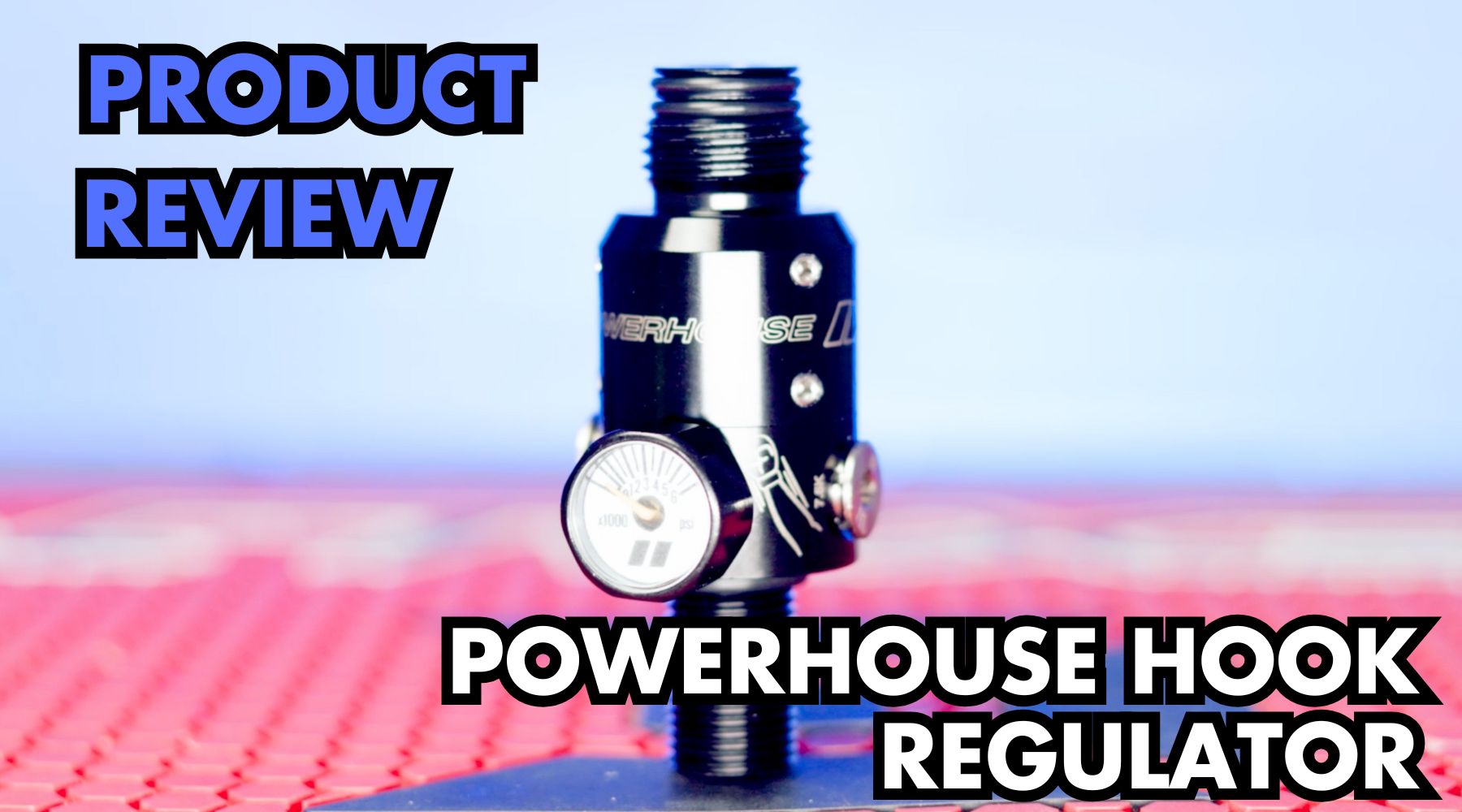 Product Review - Powerhouse Hook Regulator