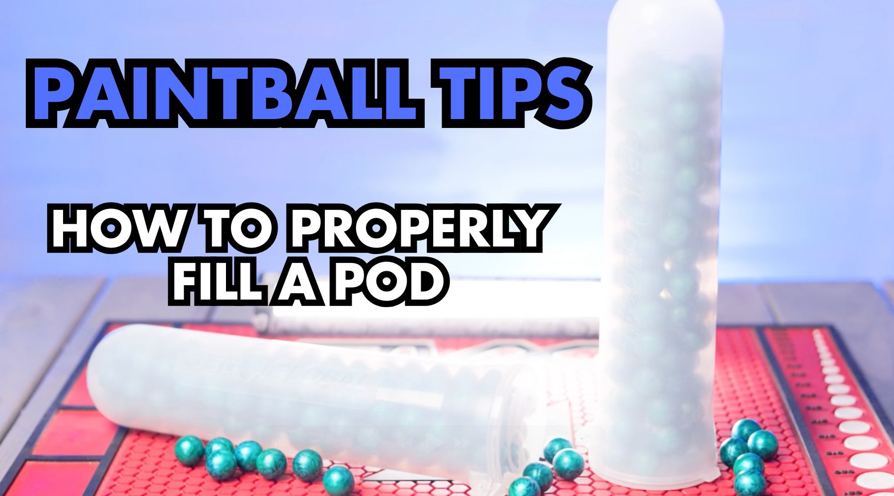 Paintball Tips - How to Fill a Paintball Pod Properly!