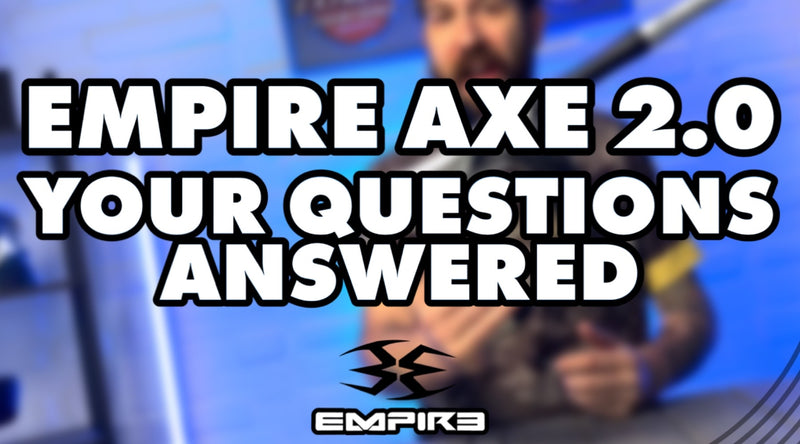 The title image for the blog post and YouTube video on the Empire Axe 2.0 FAQ's