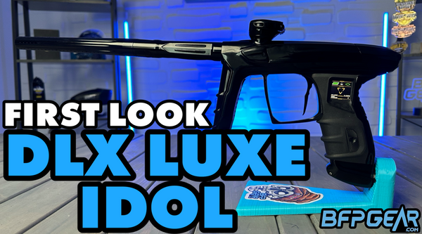 An image of the Luxe IDOL that says First Look at the DLX Luxe IDOL.