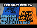 This is our video on the BFPGear Versatile Microfiber bag!